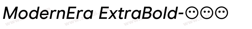 ModernEra ExtraBold字体转换